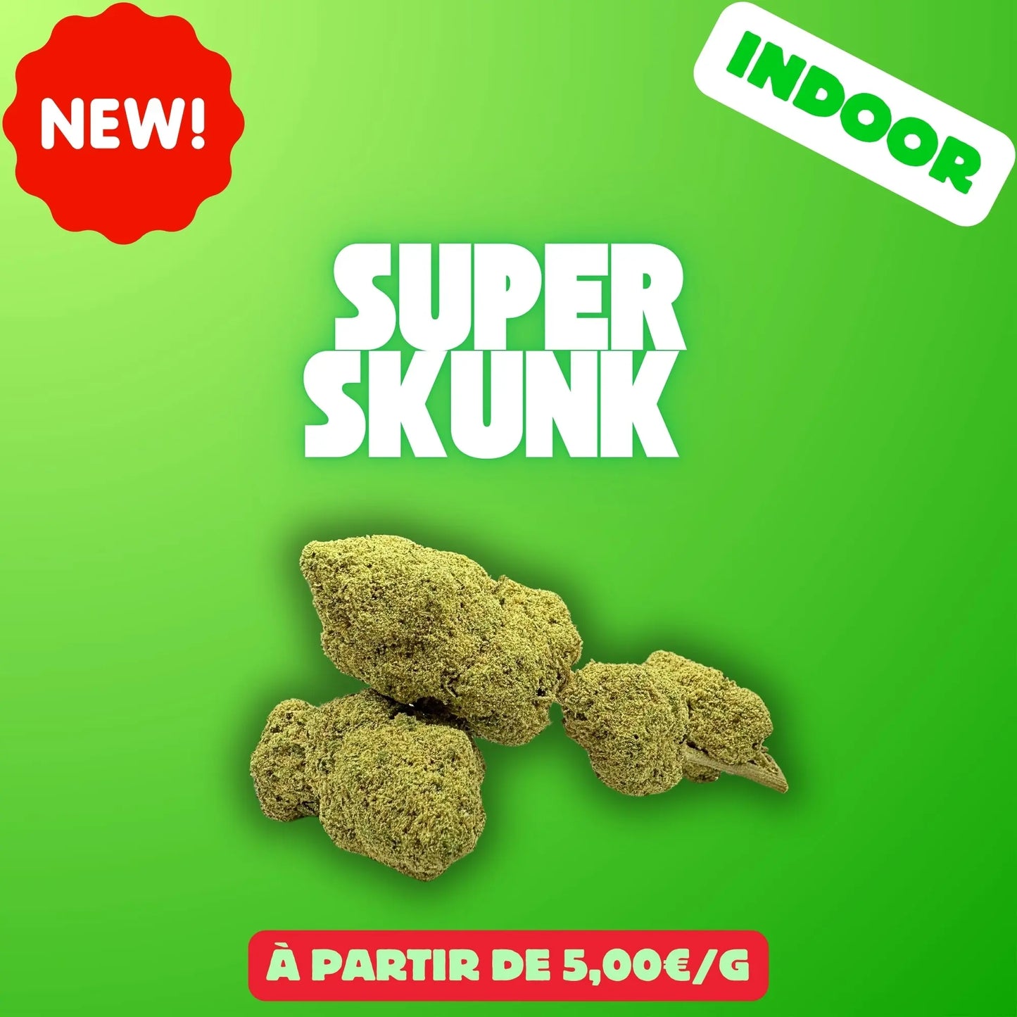 Super skunk (Indoor) EASYQUAL CBD SHOP
