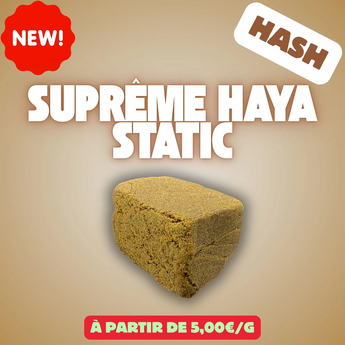 Suprême haya static - Résine CBD EASYQUAL CBD SHOP